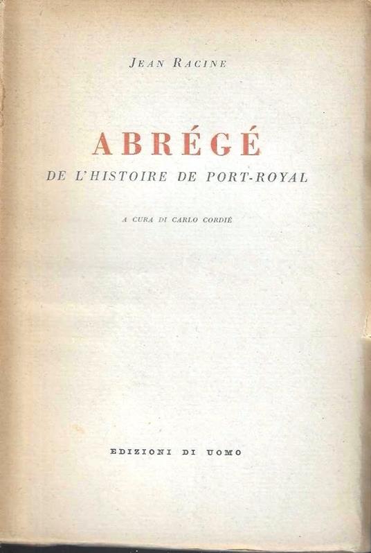 Abrégé de l'histoire de Port Royal - Jean Racine - copertina