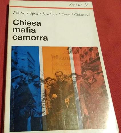 Chiesa, mafia, camorra - copertina