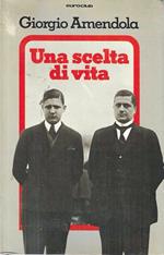 Una scelta di vita