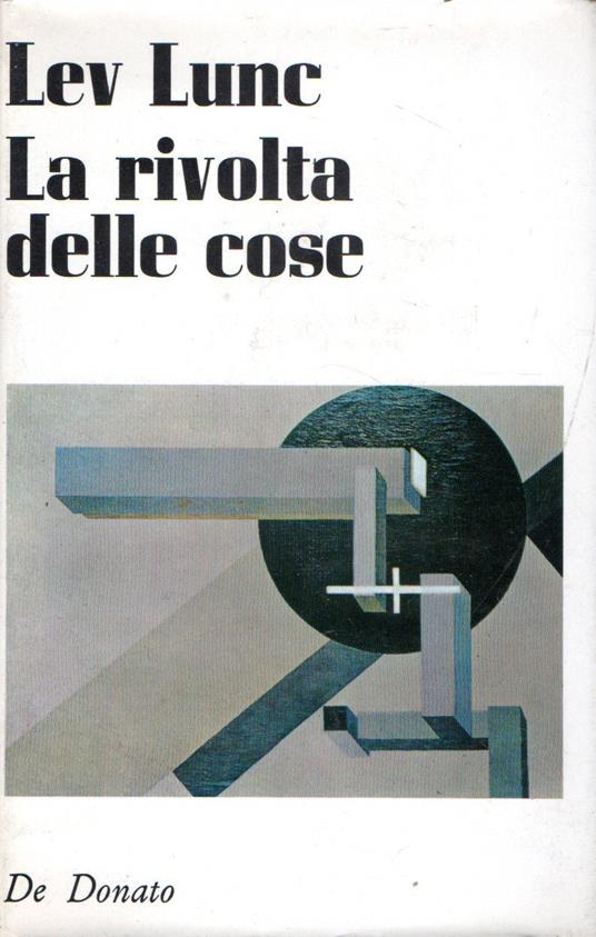 La rivoltà delle cose - Lev Lunc - copertina
