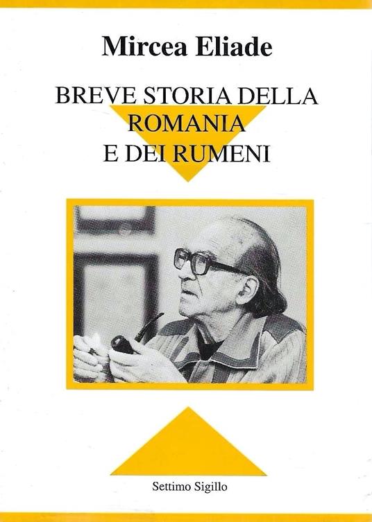 Breve storia della Romania e dei Rumeni - Mircea Eliade - copertina