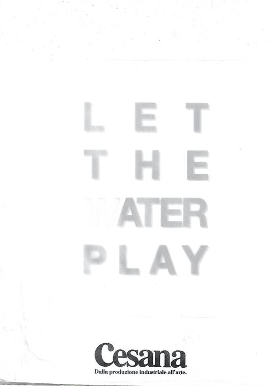 Let the water play - Filippo Avalle - copertina