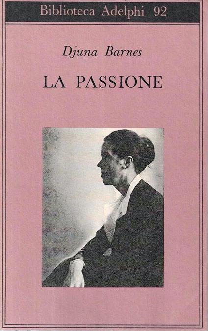 La passione - Djuna Barnes - copertina