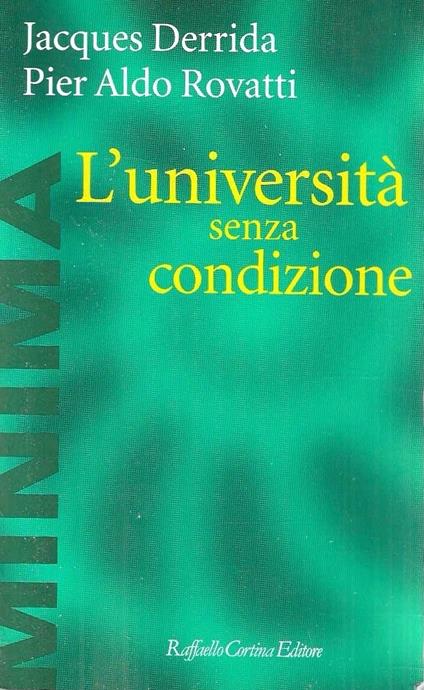 L' università senza condizione - Jacques Derrida - copertina