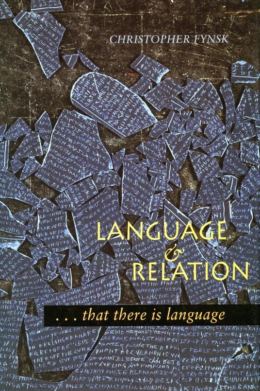 Language and Relation: ...That There Is Language - copertina