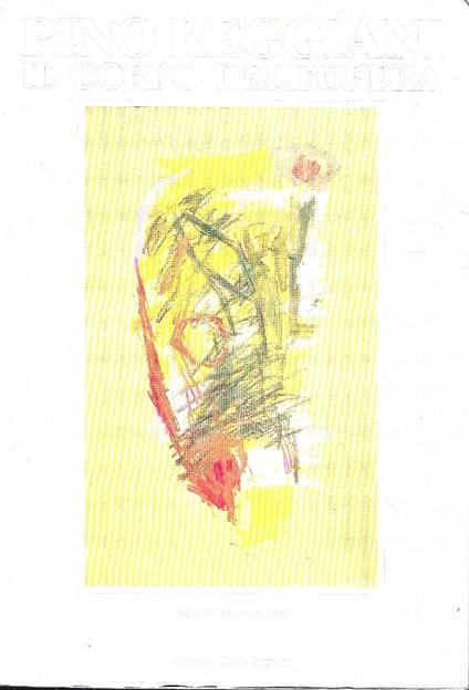 Pino Reggiani: il corpo dell'opera. "Cartoni" - Barbara Tosi - copertina