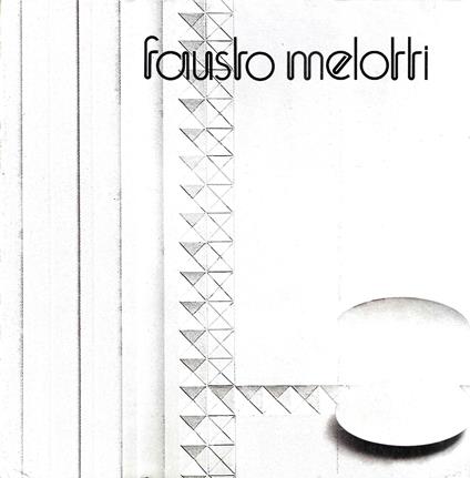 Fausto Melotti. Opere 1935-1977 (Catalogo della Mostra - Trento, 1977) - Bruno Passamani - copertina