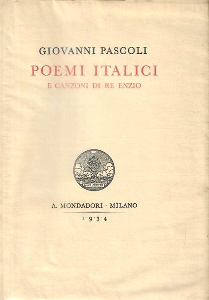 Poemi Italici e Canzoni di Re Enzio - Giovanni Pascoli - copertina