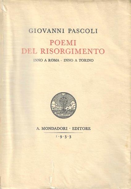 Poemi del Risorgimento. Inno a Roma - Inno a Torino - Giovanni Pascoli - copertina