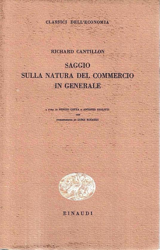 Saggio sulla natura del commercio in generale - Richard Cantillon - copertina