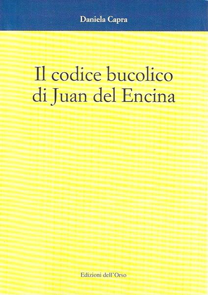 Il codice bucolico di Juan del Encina - copertina