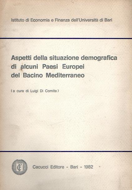 Aspetti della situazione demografica di alcuni Paesi Europei del Bacino Mediterraneo - copertina
