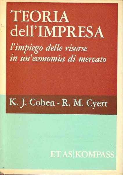 Teoria dell'impresa. L'impiego delle risorse in un'economia di mercato - copertina