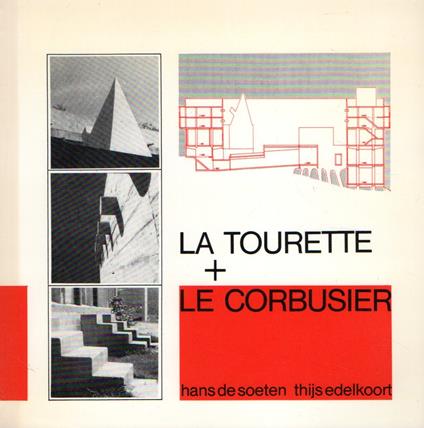 La Tourette + Le Corbusier - copertina