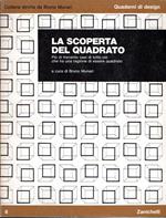 La scoperta del quadrato