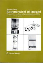 Ristrutturazione ed impianti