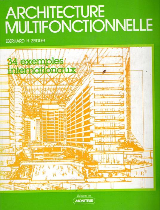 Architecture Multifonctionnelle : 34 exemples internationaux - copertina
