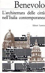 L' architettura delle città nell'Italia contemporanea