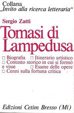 Tomasi di Lampedusa. Biografia - Itinerario artistico - Contesto storico in cui si formò e visse - Esame delle opere - Cenni sulla fortuna critica