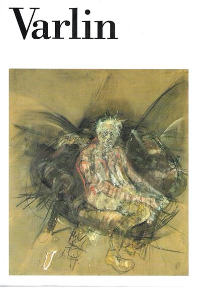 Varlin (Catalogo della Mostra - Lugano, 1992) - Rudy Chiappini - copertina