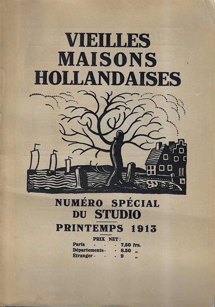 Vieilles Maisons Hollandaises. Numero spécial du "Studio", Printemps 1913 - copertina