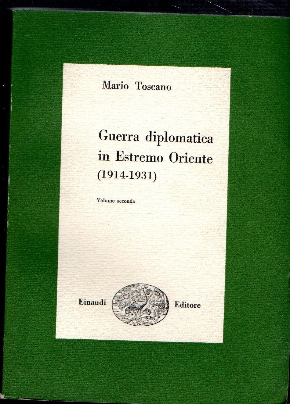 Guerra Diplomatica In Estremo Oriente 2 Volumi