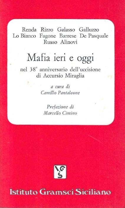 Mafia ieri e oggi nel 38° anniversario dell'uccisione di Accursio Miraglia - copertina