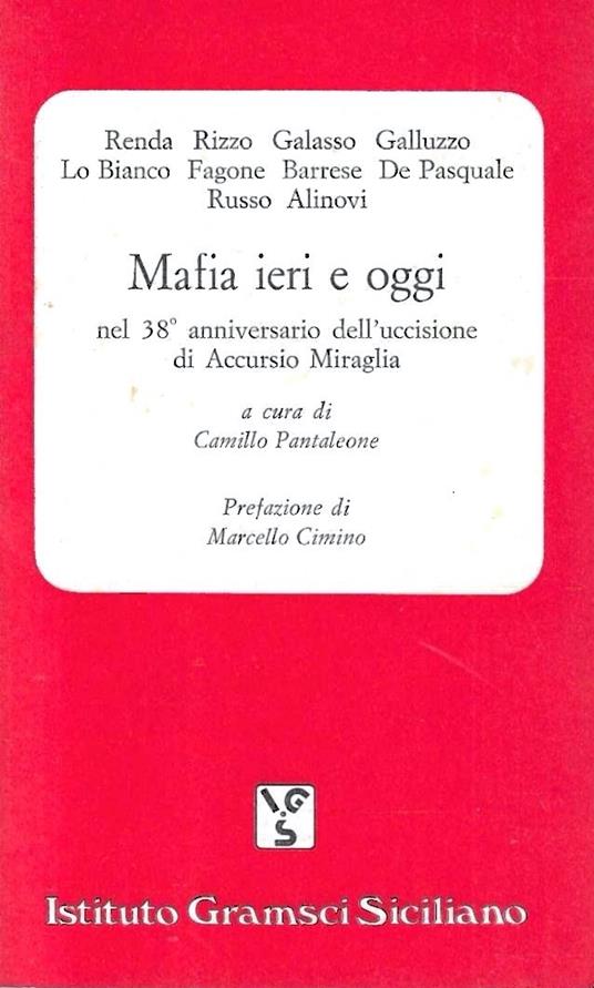 Mafia ieri e oggi nel 38° anniversario dell'uccisione di Accursio Miraglia - copertina