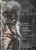 La sagrestia della Basilica di Santa Barbara in Mantova. Interventi di restauro