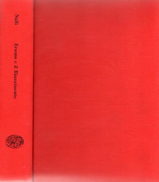 Erasmo e il Rinascimento - Siro Attilio Nulli - copertina