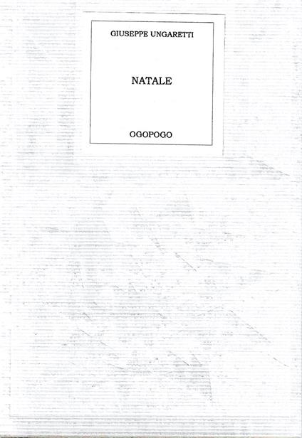 Natale. Con un disegno di Cosimo Budetta - Giuseppe Ungaretti - copertina