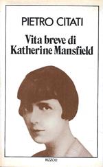 Vita breve di Katherine Mansfield