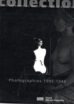 La Collection De Photographies Du Musee National D'Art Moderne, 1905-1948. Edition 1997