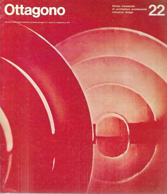 Ottagono n°22 - Rivista trimestrale di architettura, arredamento, industrial design - copertina