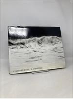 Wave Music: Photographs by Clifford Ross