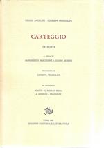 Cesare Angelini - Giuseppe Prezzolini: Carteggio 1919 - 1976