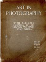 Art in Photography : with selected examples of european and american work