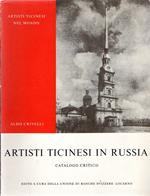 Artisti ticinesi in Russia : catalogo critico