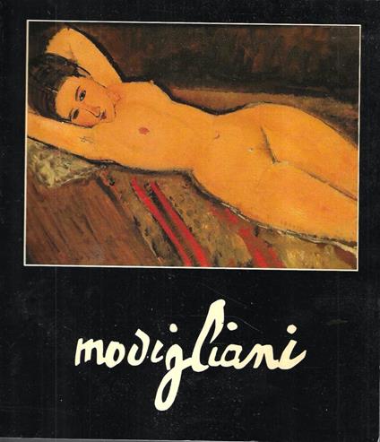 Modigliani (Catalogo della Mostra - Fondation Pierre Gianadda, Martigny, 1990) - D. Marchesseau - copertina