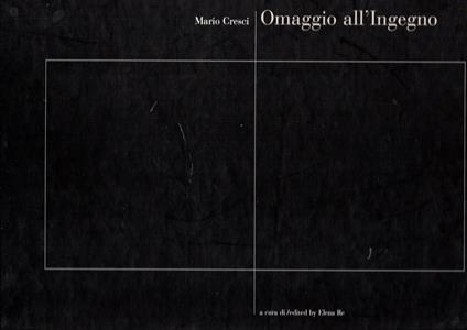 Omaggio all'ingegno - Mario Cresci - copertina