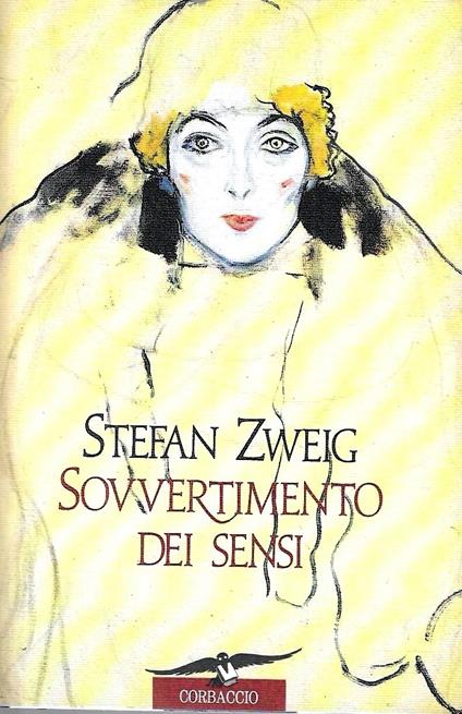 Sovvertimento dei sensi - Stefan Zweig - copertina