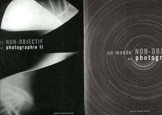 Un monde Non-Objectif en photographie (2 vol.) - copertina