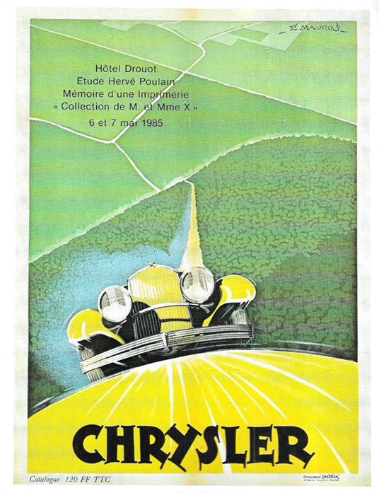 "La memoire d'une imprimerie". Collection de M. et Mme X ... 700 Affiches (Catalogo della Mostra, Parigi 1985) - copertina