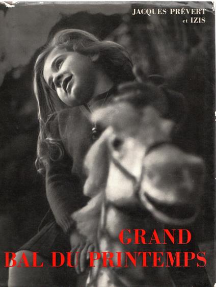 Grand bal du printemps - Jacques Prévert - copertina