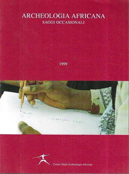 Archeologia africana. Saggi occasionali (Rivista Archeologia Africana 1999-5) - copertina