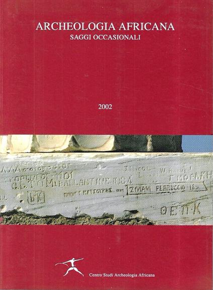 Archeologia africana. Saggi occasionali (Rivista Archeologia Africana 2002-8) - copertina