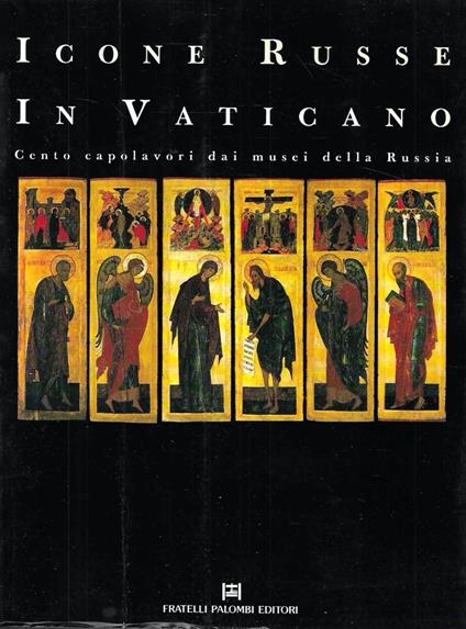 Icone russe in Vaticano. Cento capolavori dai musei della Russia (Catalogo della Mostra, Città del Vaticano 1990) - Dario Fo - copertina