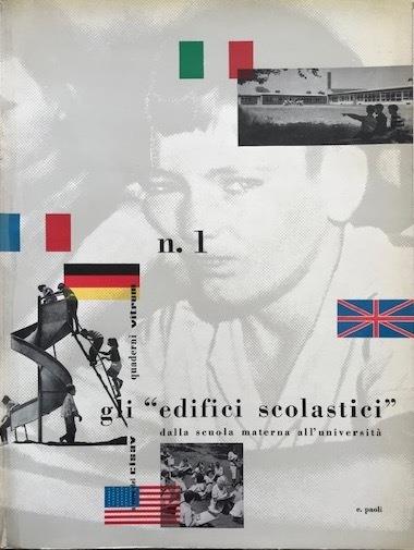 Gli edifici scolastici dalla scuola materna all'università (Quaderni "Vitrum", n.1) - E. Paoli - copertina