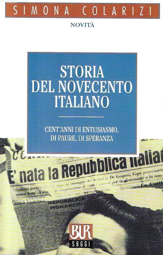 Storia del novecento italiano - Simona Colarizi - copertina
