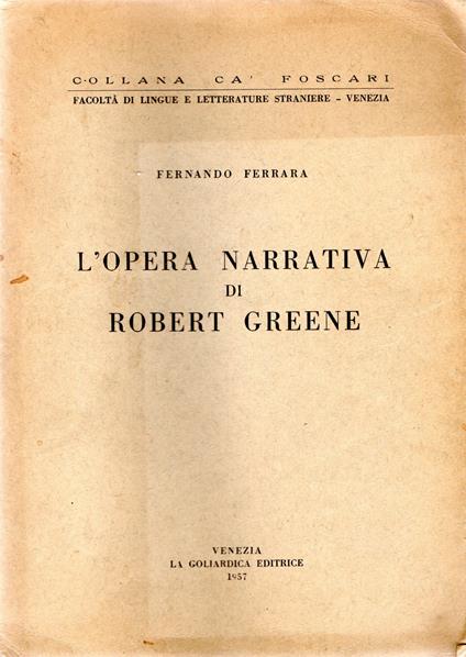 L' opera narrativa di Robert Greene - Fernando Ferrara - copertina